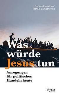 Was wuerde Jesus tun